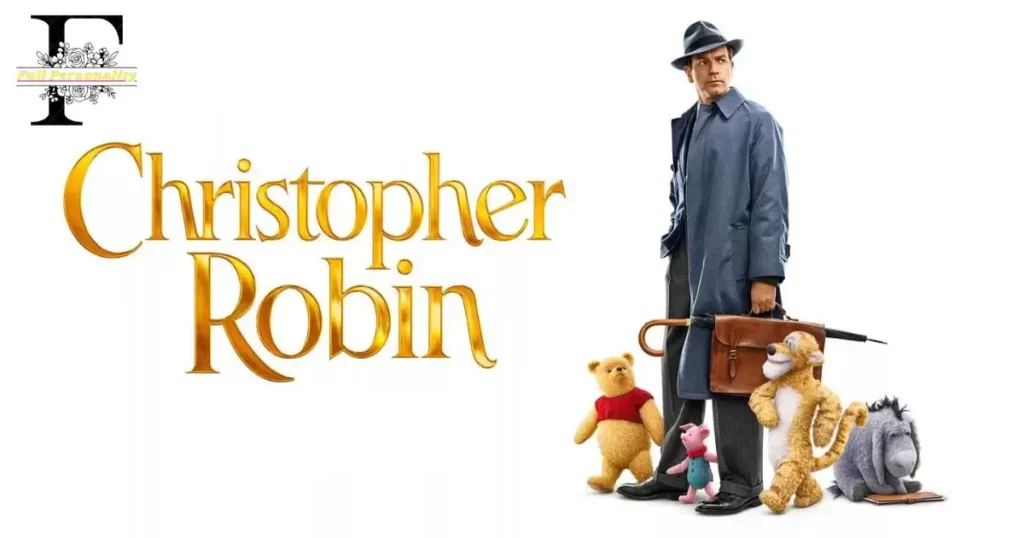 Christopher Robin INFP