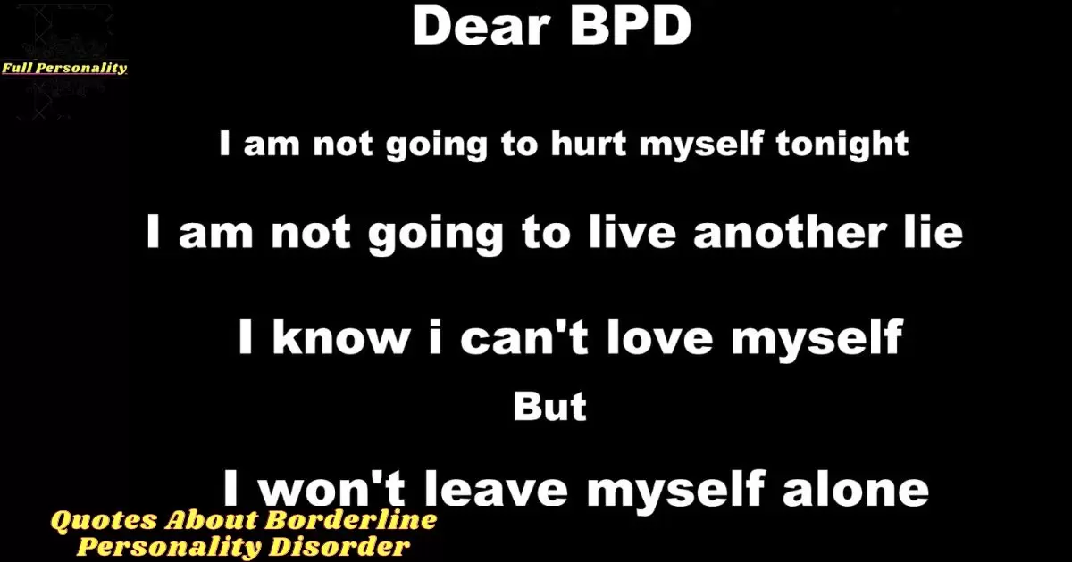 Quotes About Borderline Personality Disorder