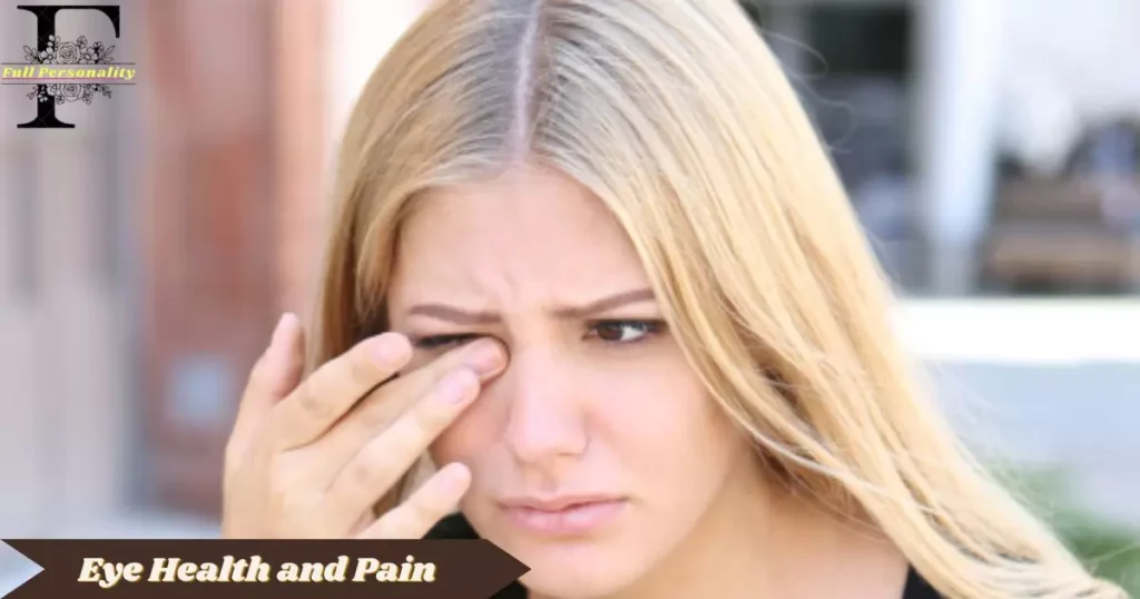 Eye Health and Pain