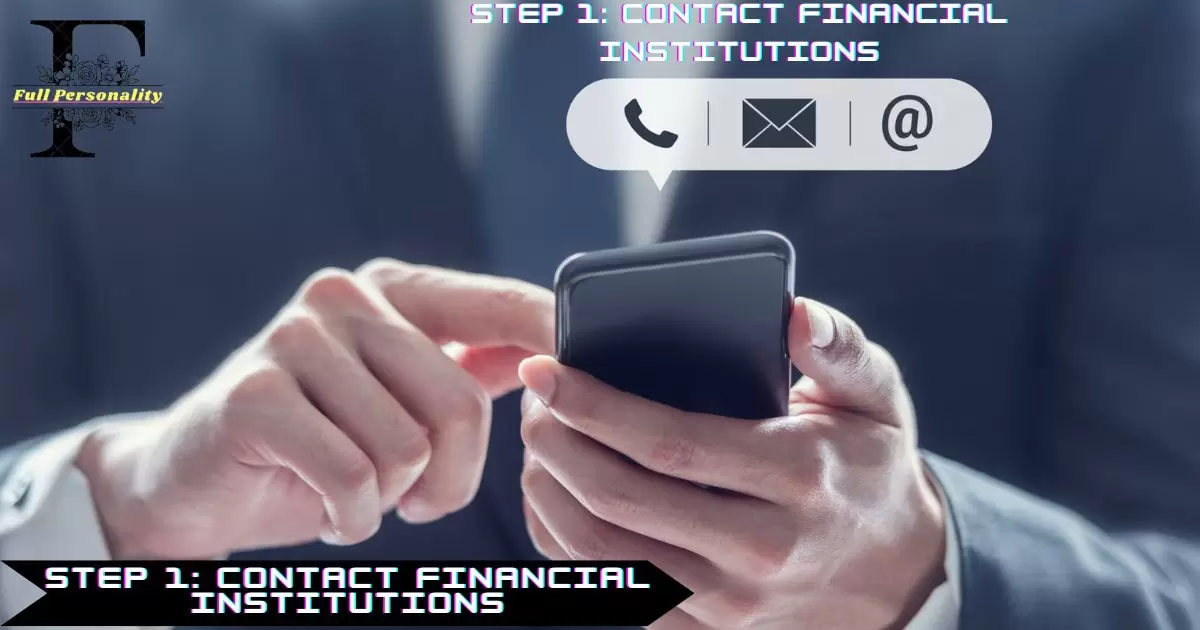 Contact Financial Institutions