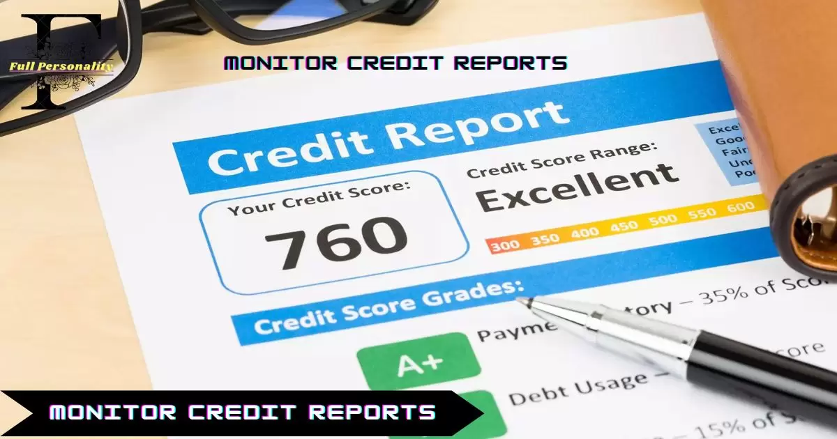 Monitor Credit Reports