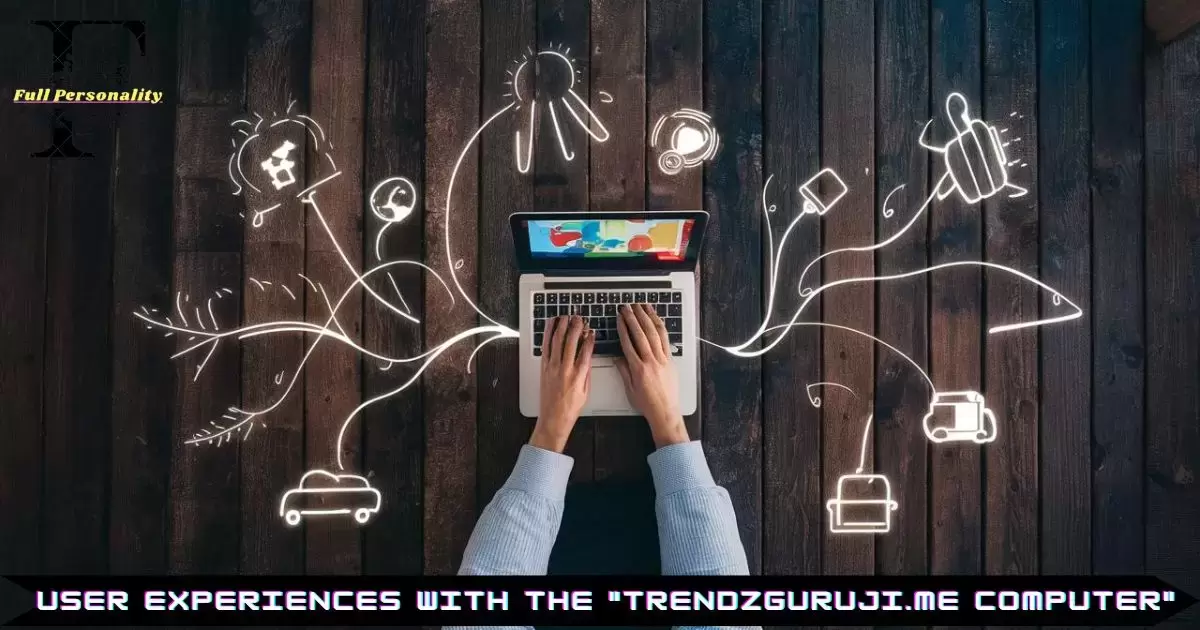 How to Get Started with the "Trendzguruji.me Computer"