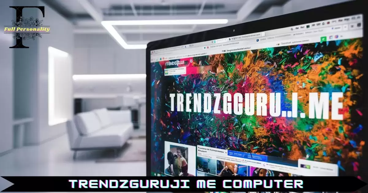 trendzguruji.me computer