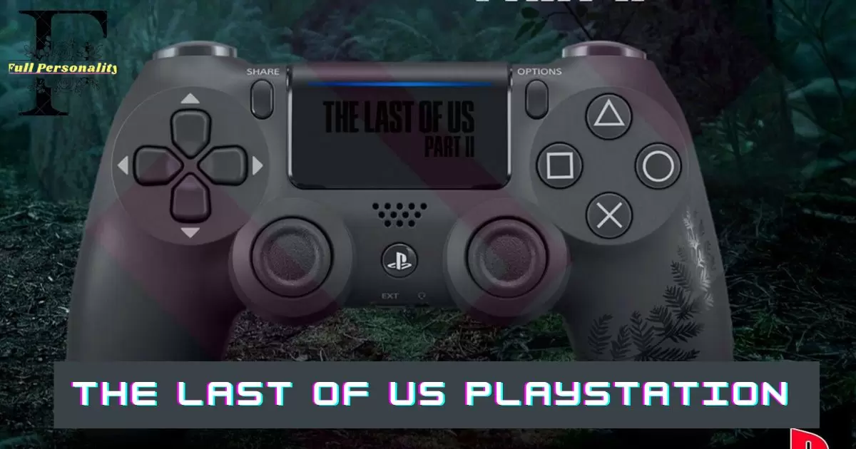 The Last of Us PlayStation 