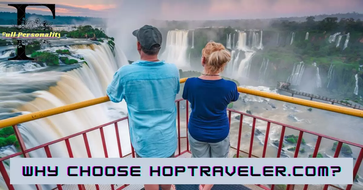 Why Choose HopTraveler.com