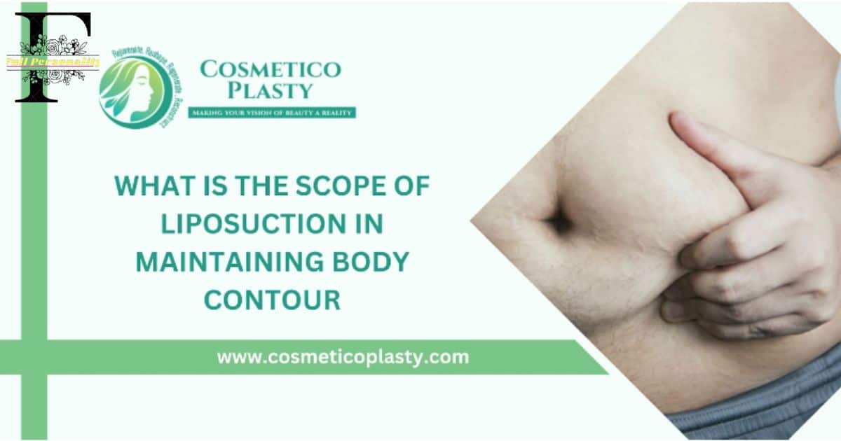 liposuction in maintaining body contour